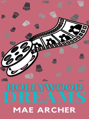 cover image of Hollywood Dreams